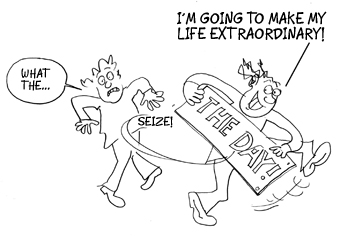Seize The Day – Quotes and cartoon! | Cartoon Motivators Blog